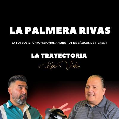 Temp 1 Ep 8 "LA PALMERA RIVAS" Temp 1 Ep 8 "LA PALMERA RIVAS"