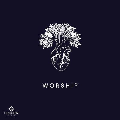 Worship - Part 4