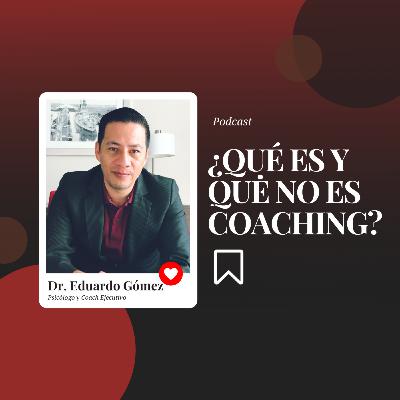 ¿Qué es Coaching y qué no es Coaching?