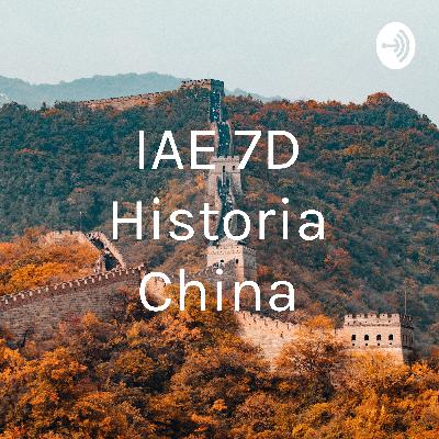 IAE Historia 7°D China