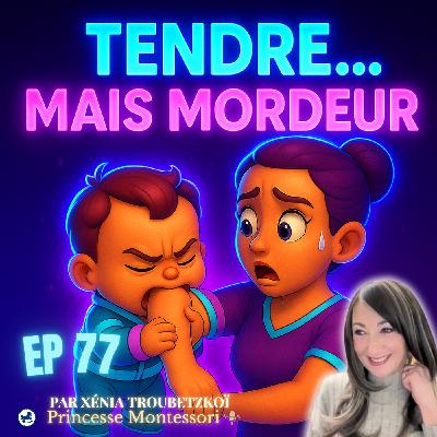 Mon bébé mord ou griffe : que faire ? (sans crier ni culpabiliser)