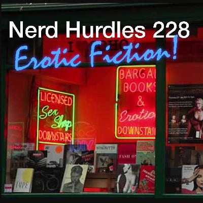 Episode 228: Erotic Fiction