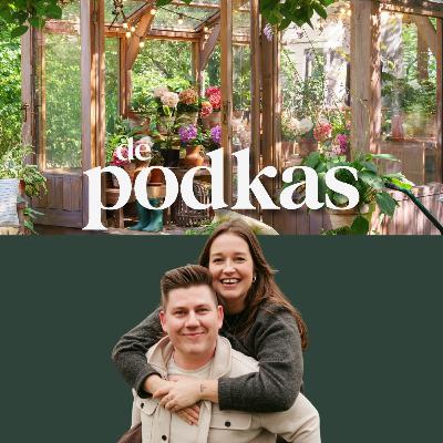 De voor-en nadelen van een serre of kas in de tuin | Eenjarigen verspenen - De Podkas #S4E7