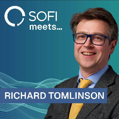 SOFI meets... Richard Tomlinson SOFI meets... Richard Tomlinson