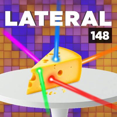 148: Cheese and laser