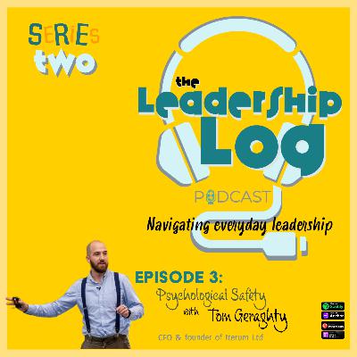 Episode 3: Psychological Safety