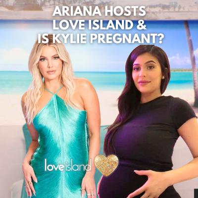 Ariana Madix Moves On From Vanderpump & Is Kylie Jenner Pregnant?
