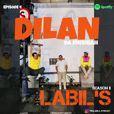 SE 2 : 4. DILAN da musibah SE 2 : 4. DILAN da musibah