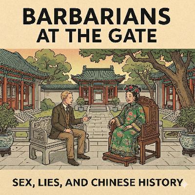 Décadence Mandchoue: The wild (and almost certainly fictional) affair between Sir Edmund Backhouse and Empress Dowager Cixi
