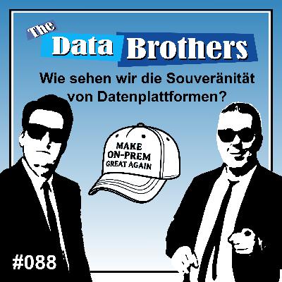 #088 Wie sehen wir die Souveränität von Datenplattformen?
