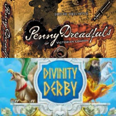 Penny Dreadfuls + Divinity Derby