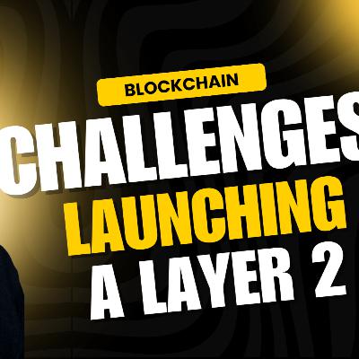 Challenges Launching a Layer 2 Network - COTI's journey Challenges Launching a Layer 2 Network - COTI's journey