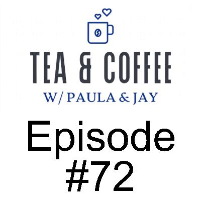 Tea & Coffee w/ Paula & Jay | Episode #72 | Mitch Sylvester Tea & Coffee w/ Paula & Jay | Episode #72 | Mitch Sylvester