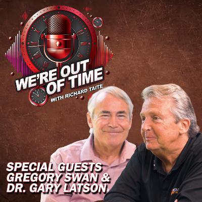 Turning Heartbreak Into Purpose! Gregory Swan and Dr. Gary Latson