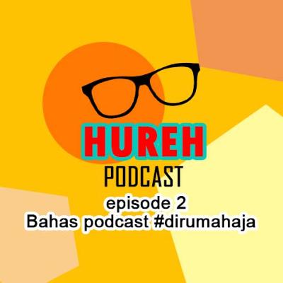 Episode 2 Bahas tentang #dirumahaja Episode 2 Bahas tentang #dirumahaja