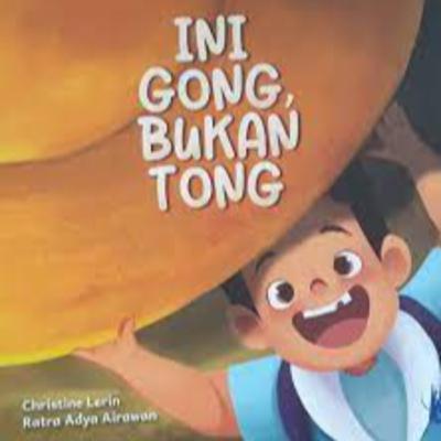 Ini Gong bukan Tong