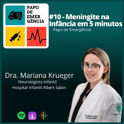 #10 - Meningite na Infância em 5 Minutos