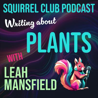 Write Jokes about Plants with Leah Mansfield