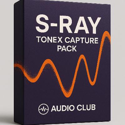 S-RAY ToneX Capture Pack by Audio Club
