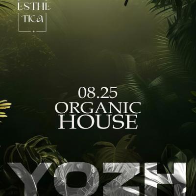 08.25 Organic house - YOZH - (Esthetica★Project) 08.25 Organic house - YOZH - (Esthetica★Project)