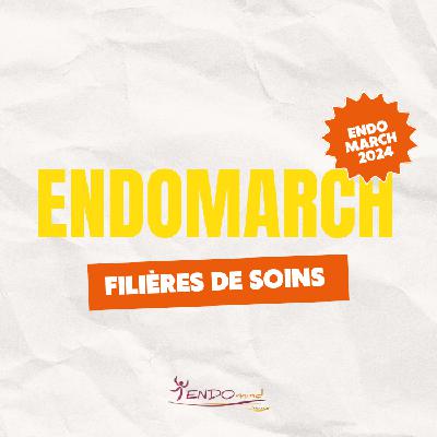 Conférence ENDOMARCH 2024 - Filières de soins