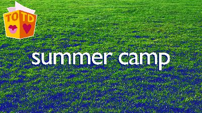 Summer Camp Summer Camp