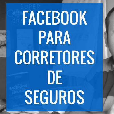 11 - Facebook Para Corretores De Seguros
