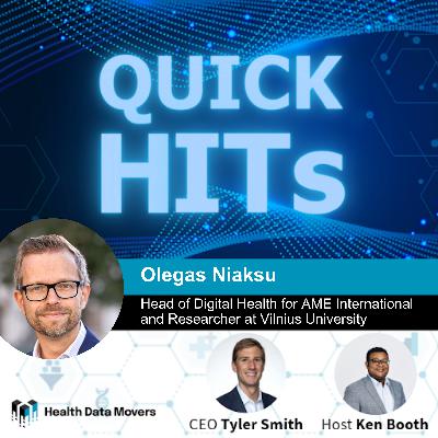 Scaling Digital Health Across Borders with Olegas Niaksu