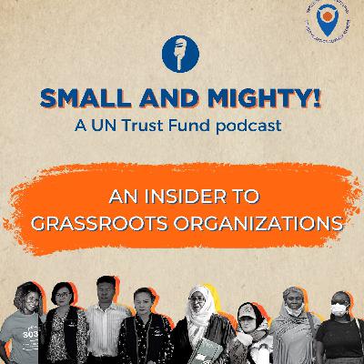 #1 An insider to grassroots organizations