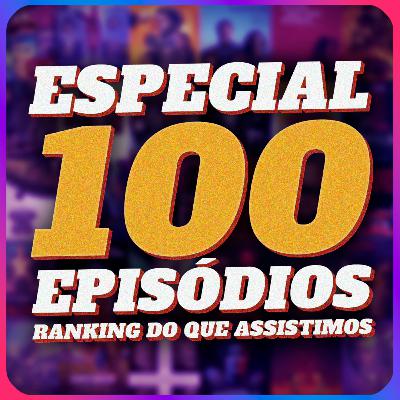 Tier List dos MELHORES e PIORES Filmes | Especial 100 Episódios Cinema nos Trilhos