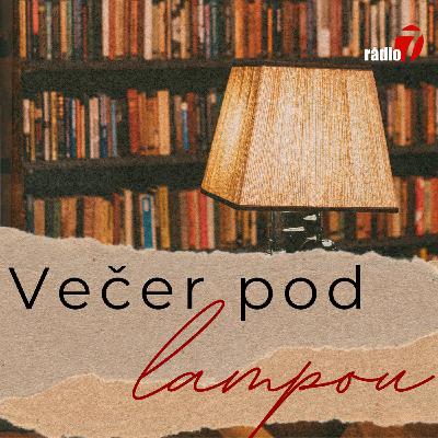 Večer pod lampou: Míla Marková: Jak to vůbec je? (6/6)
