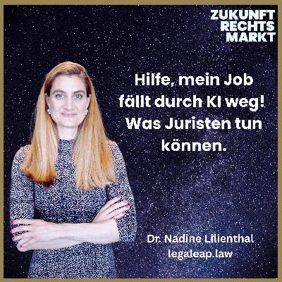 97: Hilfe, mein Job fällt durch KI weg! Was Juristen tun können.