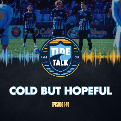 E149: COLD BUT HOPEFUL