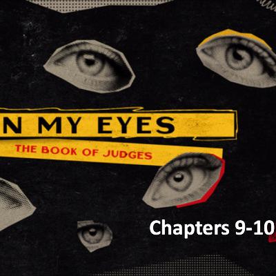 Judges Chapter 9-10 | Joey Brown