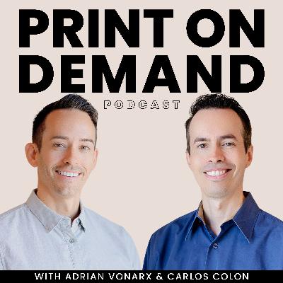 Ep. 37: These Trends Are About to EXPLODE (Print on Demand 2026)