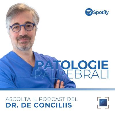 PODCAST | Patologie palpebrali: Calazio