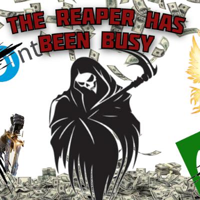 The Reaper has been busy - Ep. 24 The Reaper has been busy - Ep. 24