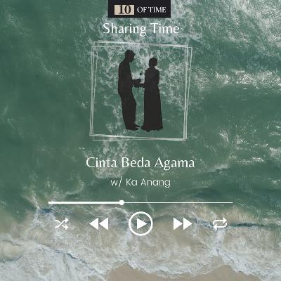 Ep. #12 | Cinta Beda Agama ( Catching up by Ka Anang ) Ep. #12 | Cinta Beda Agama ( Catching up by Ka Anang )