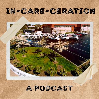 In-care-ceration promo
