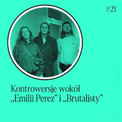Kontrowersje wokół „ Emilii Pérez” i „Brutalisty”