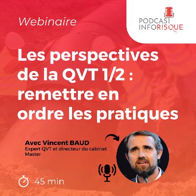 Les perspectives de la QVT 1/2 : remettre en ordre les pratiques