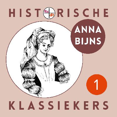 1 - Joke van Leeuwen en Herman Pleij over Anna Bijns (1493-1575)