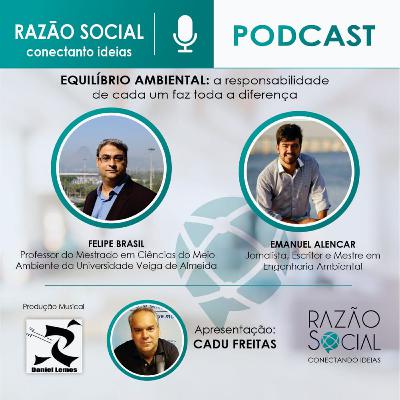 #27 EQUILÍBRIO AMBIENTAL: a responsabilidade de cada um faz toda a diferença #27 EQUILÍBRIO AMBIENTAL: a responsabilidade de cada um faz toda a diferença