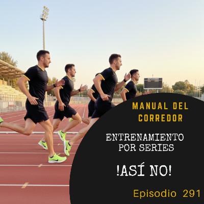291. ¡No arruines tus series! Lo que nadie te explica antes de un entreno intenso