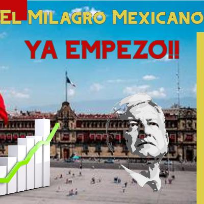 El Milagro Mexicano