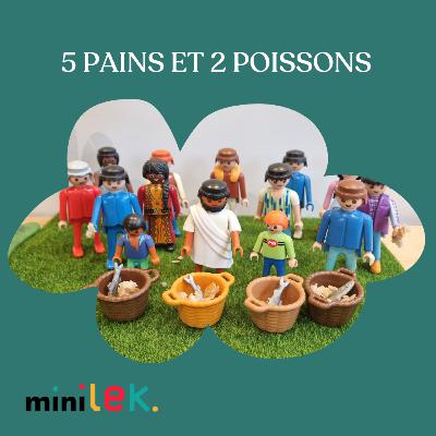 5 pains et 2 poissons - Histoire Biblique Playmobil