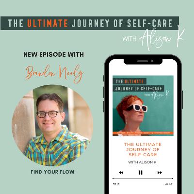 Find Your Flow with Brandon Neely