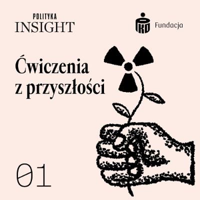 Jak zrobić mądrą transformację energetyczną? | Ćwiczenia z przyszłości