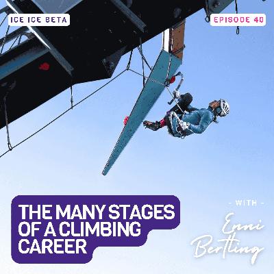 The Many Stages of a Climbing Career With Enni Bertling