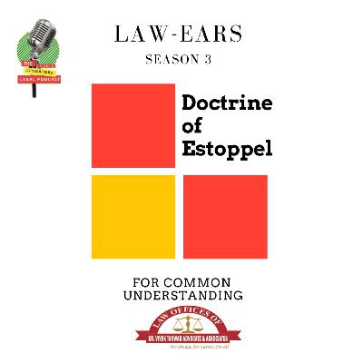 Doctrine of Estoppel: For Common Understanding